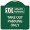 Signmission 10 Minutes Parking Take Out Parking Heavy-Gauge Aluminum Architectural Sign, 18" x 18", G-1818-24639 A-DES-G-1818-24639 - alternate 1